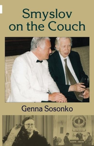 Genna Sosonko · Smyslov on the Couch (Taschenbuch) (2018)