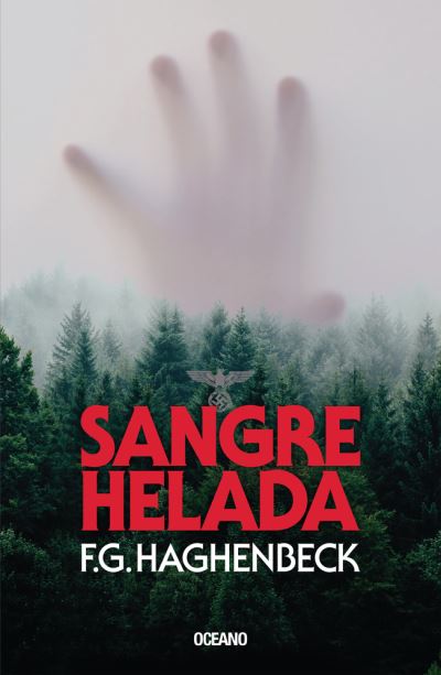 Cover for F. G. Haghenbeck · Sangre Helada (Book) (2021)