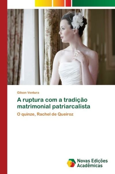 Cover for Ventura · A ruptura com a tradição matrim (Buch) (2018)