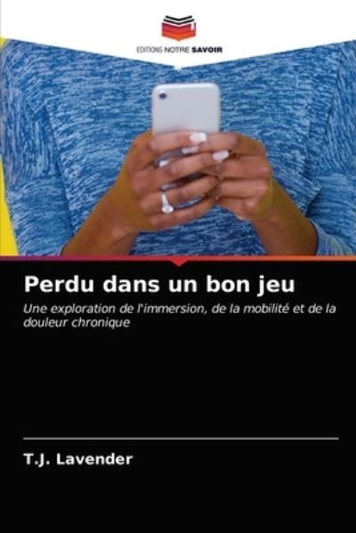Cover for Lavender · Perdu dans un bon jeu (N/A) (2021)