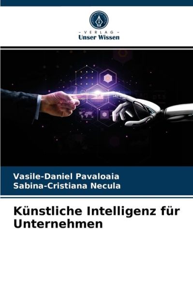 Cover for Vasile-Daniel P?v?loaia · Kunstliche Intelligenz fur Unternehmen (Paperback Book) (2021)