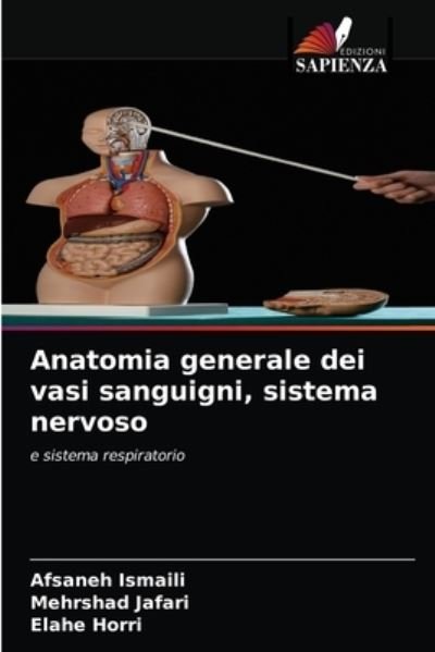 Cover for Afsaneh Ismaili · Anatomia generale dei vasi sanguigni, sistema nervoso (Taschenbuch) (2021)