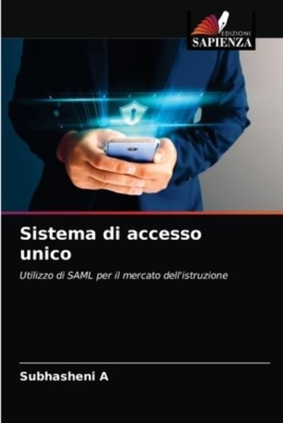 Cover for Subhasheni A · Sistema di accesso unico (Paperback Book) (2021)