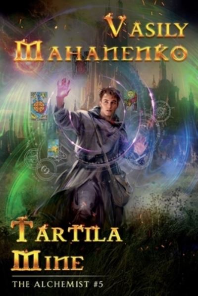 Cover for Vasily Mahanenko · Tartila Mine (The Alchemist Book #5) (Paperback Book) (2021)