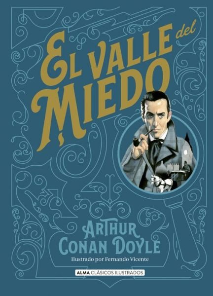 Cover for Arthur Conan Doyle · El valle del miedo (Hardcover bog) (2022)