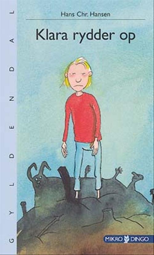 Cover for Hans Chr. Hansen · Dingo. Mikro: Klara rydder op (Hæftet bog) [1. udgave] (2004)