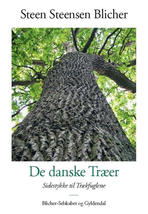 Cover for Steen Steensen Blicher · De danske træer (Sewn Spine Book) [1st edition] (2014)