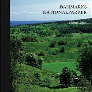 Cover for Michael Stoltze · Danmarks Nationalparker (Gebundesens Buch) [1. Ausgabe] (2010)