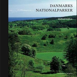 Cover for Michael Stoltze · Danmarks Nationalparker (Bound Book) [1st edition] (2010)