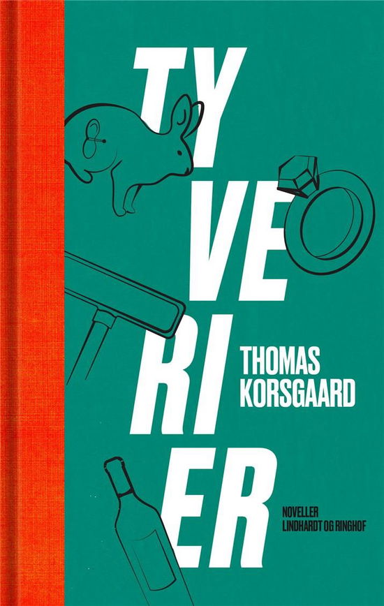 Cover for Thomas Korsgaard · Tyverier (Gebundesens Buch) [1. Ausgabe] (2019)