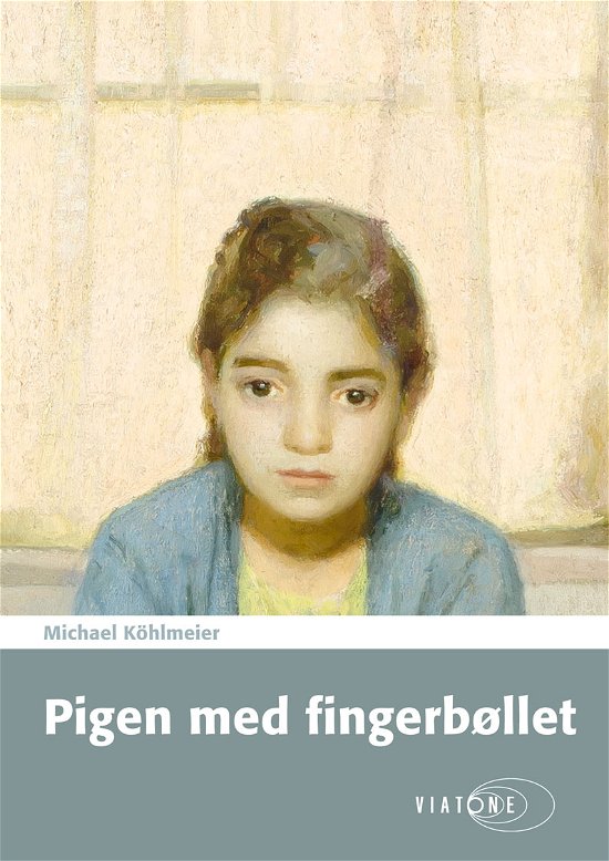 Cover for Michael Köhlmeier · Pigen med fingerbøllet (Sewn Spine Book) [1º edição] (2019)