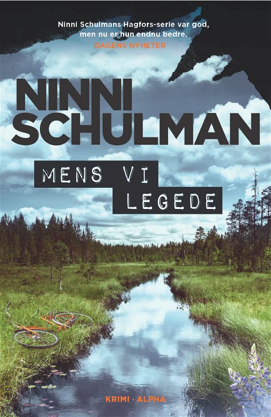 Cover for Ninni Schulman · Siljan 1: Mens vi legede (Innbunden bok) [1. utgave] (2024)