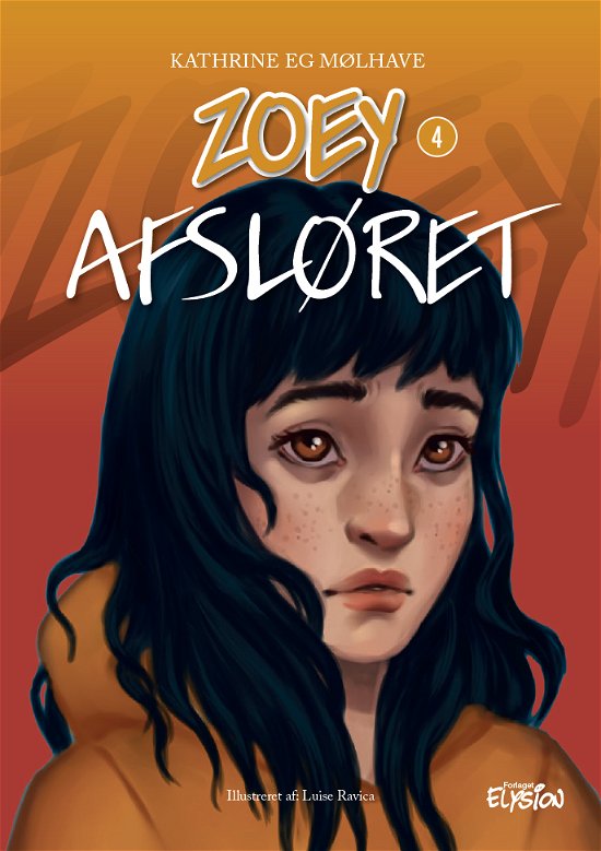 Cover for Kathrine Eg Mølhave · Zoey: Afsløret (Hardcover Book) [1er édition] (2022)