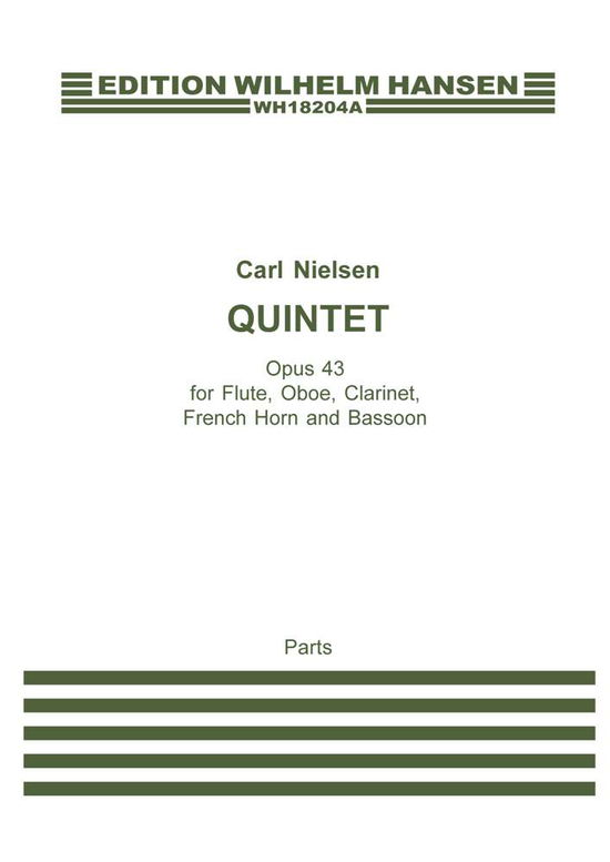 Blæserkvintet op.43 stemmer - Carl Nielsen - Books - Wilhelm Hansen - 9788774552321 - 2001