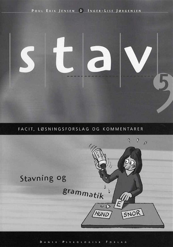 Cover for Poul Erik Jensen Inger-Lise Jørgensen · STAV 5 - Facit, løsningsforslag og kommentarer, 4. udgave (Taschenbuch) [4. Ausgabe] (2013)