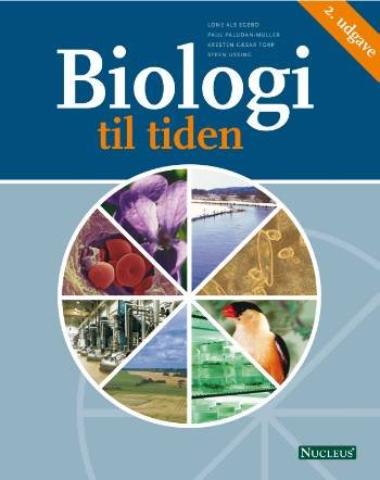 Biologi til tiden - Lone Als Egebo m.fl. - Livres - Nucleus - 9788790363321 - 3 janvier 2001
