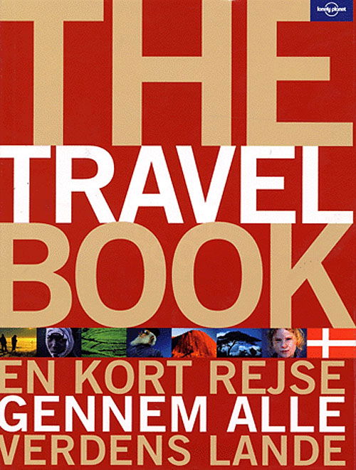 Cover for Lonely Planet · The travel book (Indbundet Bog) [1. udgave] [Indbundet] (2005)