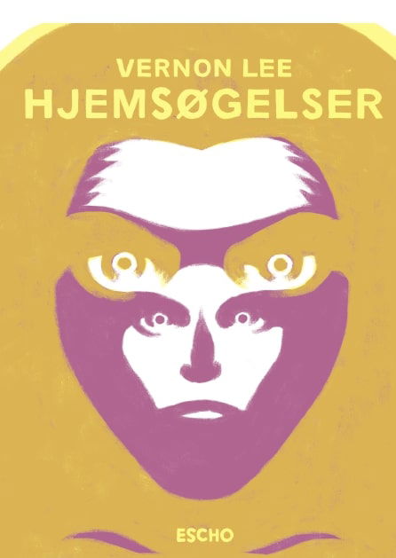 Cover for Vernon Lee · Hjemsøgelser (Sewn Spine Book) [1th edição] (2023)