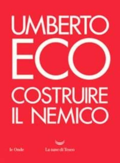 Cover for Umberto Eco · Costruire Il Nemico (LP)