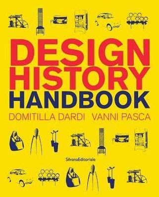 Cover for Domitilla Dardi · Design History Handbook (Pocketbok) (2019)