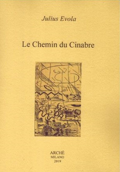 Cover for Julius Evola · Le Chemin Du Cinabre (Book)
