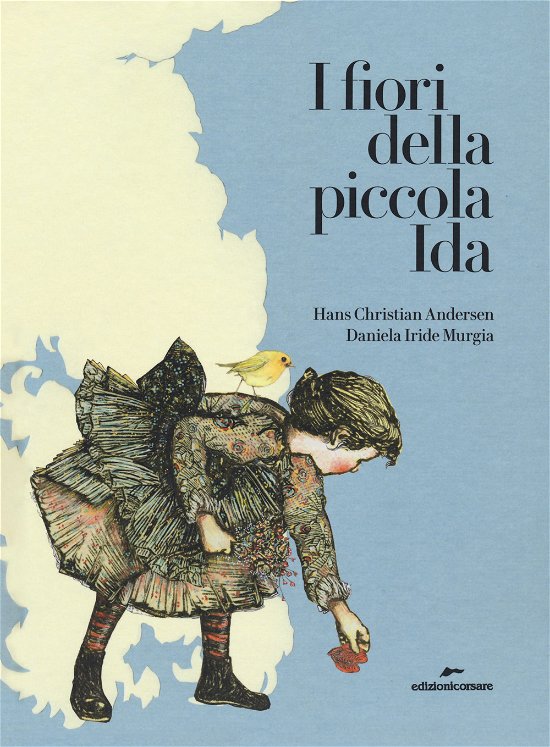 Cover for Hans Christian Andersen · I Fiori Della Piccola Ida. Ediz. A Colori (Book)