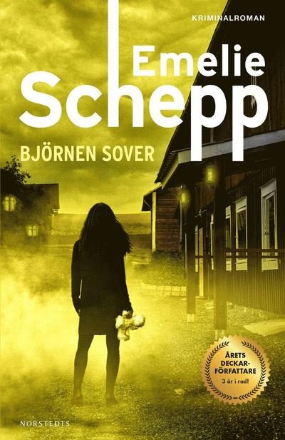 Cover for Emelie Schepp · Björnen sover (Inbunden Bok) (2022)