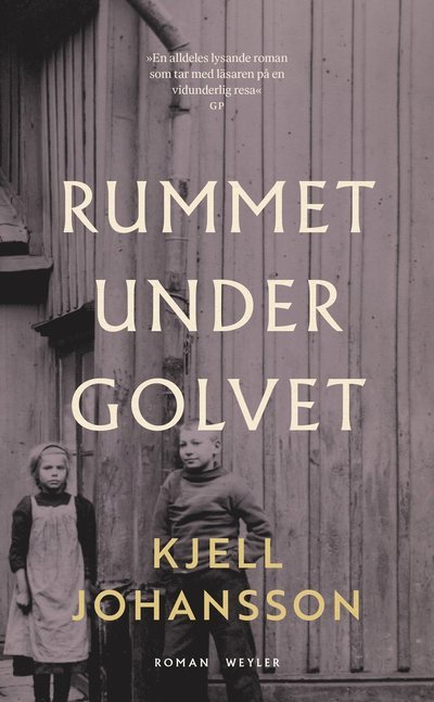 Cover for Kjell Johansson · Rummet under golvet (Paperback Bog) (2022)