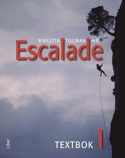 Cover for Véronique Lönnerblad · Escalade 1 skolår 8-9: Escalade 1 Textbok (Book) (2012)