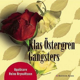 Cover for Klas Östergren · Gangsters (Lydbog (MP3)) (2007)