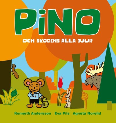 Pino: Pino och skogens alla djur - Kenneth Andersson - Boeken - Pinolek - 9789186503321 - 8 februari 2021