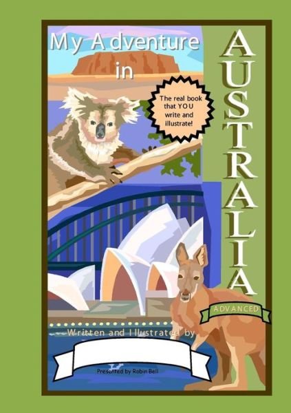 Cover for Robin Bell · My Adventure in Australia (Advanced) (Taschenbuch) (2013)