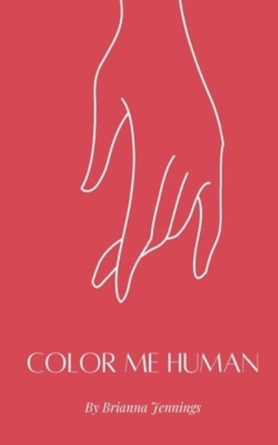 Cover for Brianna Jennings · Color Me Human (Paperback Book) (2023)