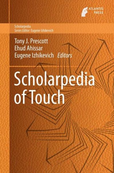 Cover for Scholarpedia of Touch - Scholarpedia (Hardcover Book) [1st ed. 2016 edition] (2015)