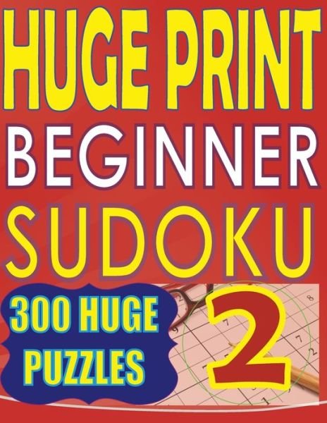Cover for Cute Huur · Huge Print Beginner Sudoku 2 (Paperback Book) (2020)
