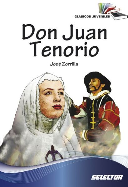 Cover for Jose Zorrilla · Don Juan Tenorio. Para Jovenes (Paperback Book) (2006)