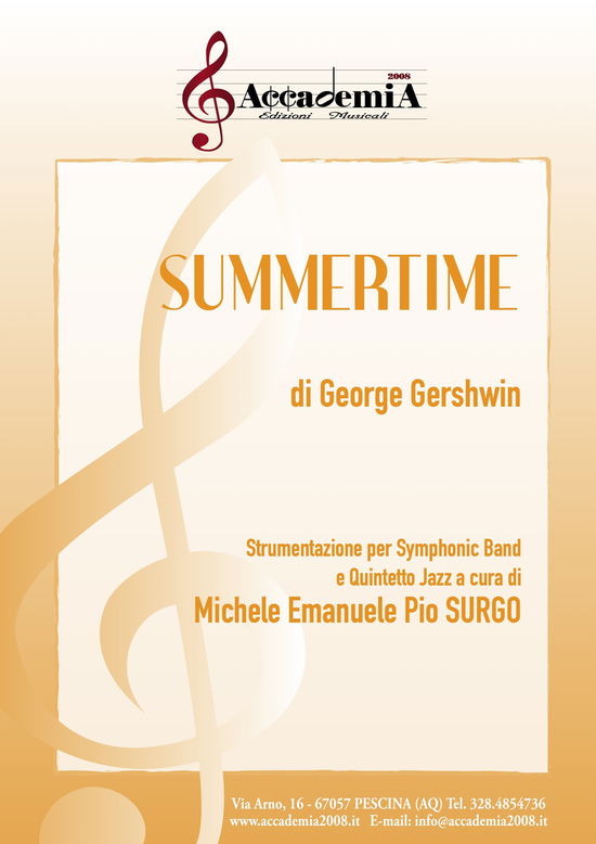 Cover for George Gershwin · Summertime. Strumentazione Per Symphonic Band E Quintetto Jazz. Partitura (Book)