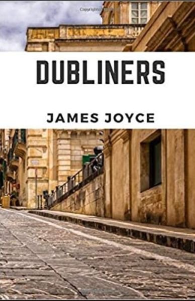 Dubliners Annotated - James Joyce - Bøker - Independently Published - 9798513750321 - 2. juni 2021