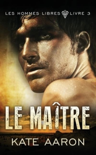 Cover for Kate Aaron · Le Maitre (Pocketbok) (2021)