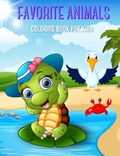 Cover for Betsy Ash · FAVORITE ANIMALS - Coloring Book For Kids (Paperback Book) (2020)