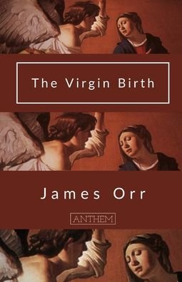 Cover for James Orr · The Virgin Birth (Paperback Book) (2020)