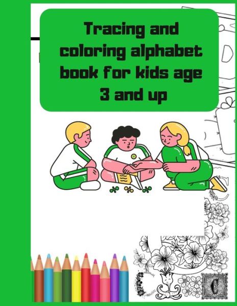 Cover for Project Design · Tracing and coloring alphabet book for kids age 3 and up (Paperback Book) (2020)