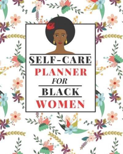 Cover for Mental Help Press · Self-Care Planner for Black Women (Paperback Book) (2021)