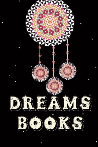 Cover for Cute Journal Press · Dreams Books (Paperback Book) (2020)