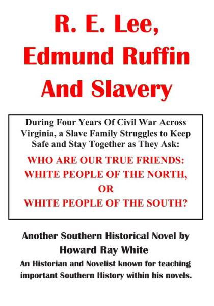 Cover for Howard Ray White · R. E. Lee, Edmund Ruffin and Slavery (Taschenbuch) (2020)