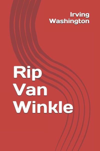 Cover for Irving Washington · Rip Van Winkle (Paperback Book) (2020)