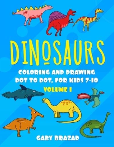 Cover for Gaby Brazad · Dinosaurs (Book) (2020)