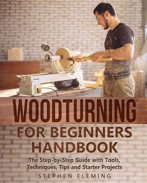 Cover for Stephen Fleming · Woodturning for Beginners Handbook (Paperback Book) (2020)