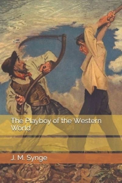 Cover for J M Synge · The Playboy of the Western World (Paperback Book) (2021)