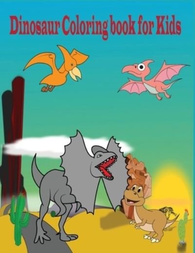 Cover for Tafetaf Toura · Dinosaur Coloring Book For Kids (Paperback Bog) (2021)